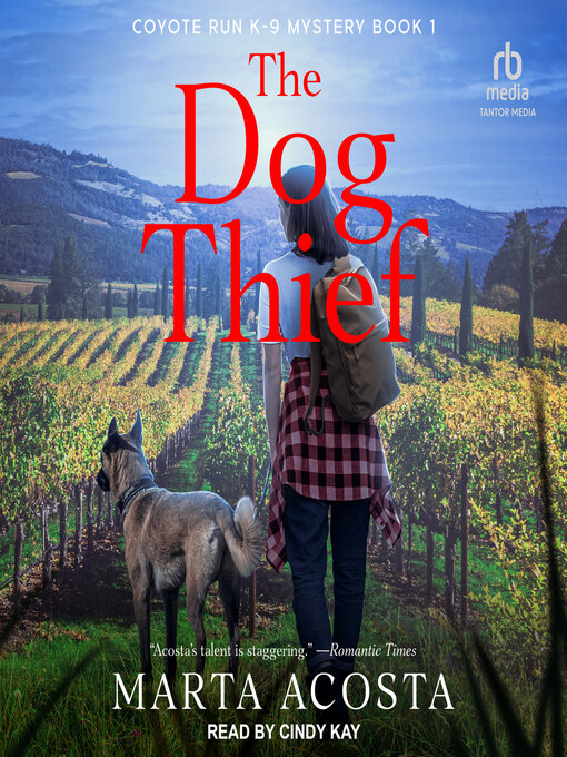 Title details for The Dog Thief by Marta Acosta - Available